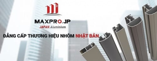 Profile nhôm và thành phẩm nhôm Maxpro